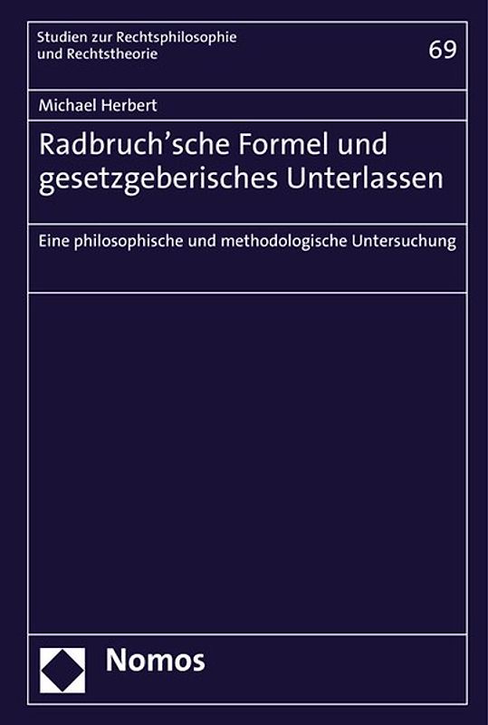 Radbruch'sche Formel und gesetzgeberisches Unterlassen