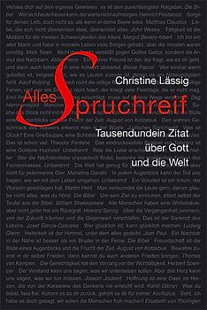Alles Spruchreif – Tausendundein Zitat über Gott und die Welt