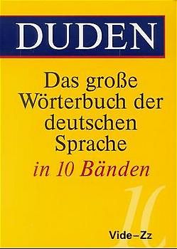 Duden - Das große Wörterbuch der deutschen Sprache in zehn Bänden - Band 10