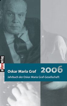 Oskar Maria Graf 2006
