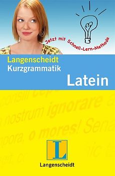 Langenscheidt Kurzgrammatik Latein