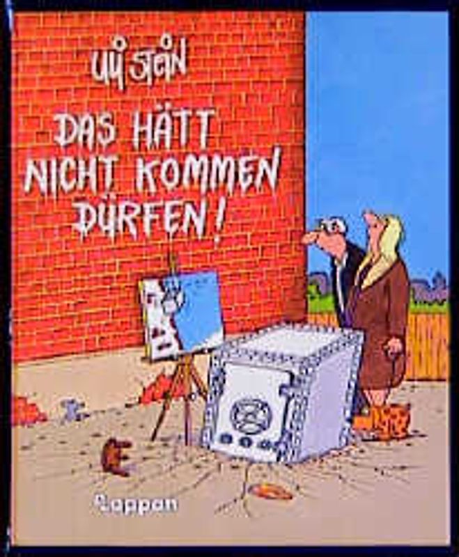 Das hätt' nicht kommen dürfen!