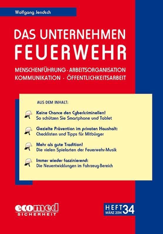 Das Unternehmen Feuerwehr Heft 34