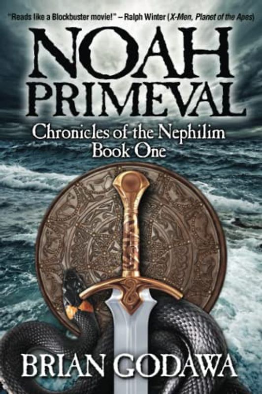 Noah Primeval (Chronicles of the Nephilim, Band 1)