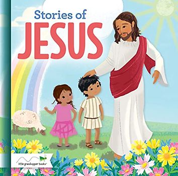 Stories of Jesus (Treasury) - For Kids Ages 3-6