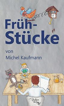 Früh-Stücke