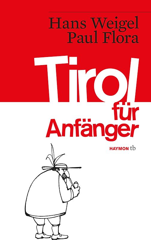 Tirol für Anfänger
