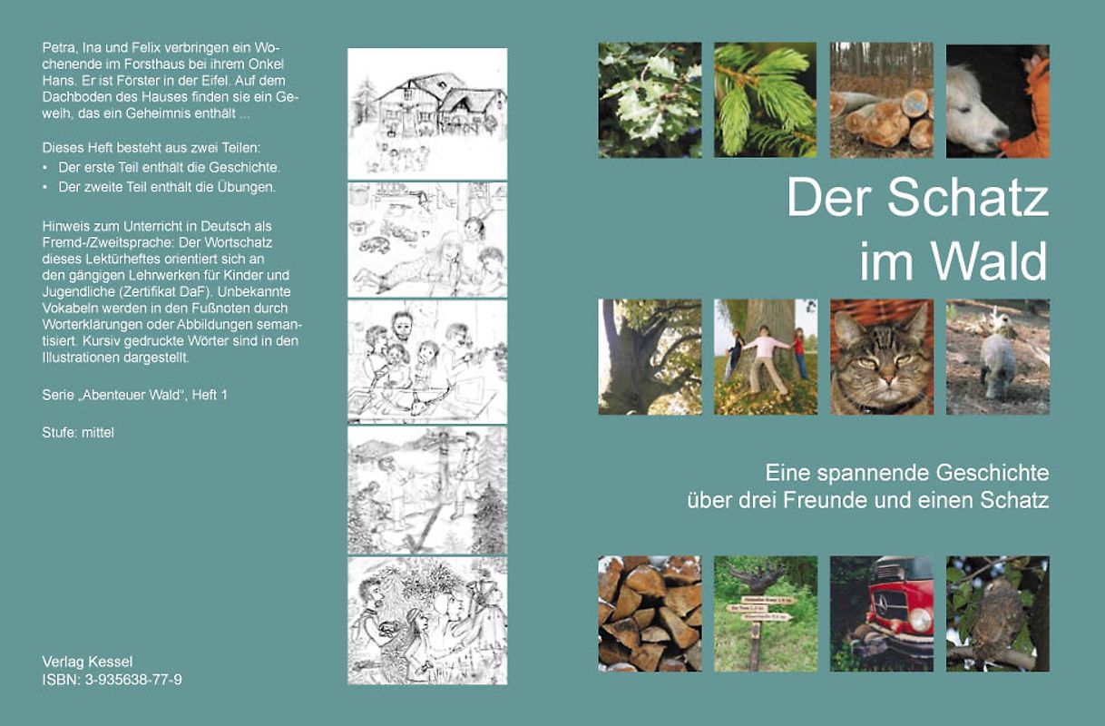 Der Schatz im Wald. Eine spannende Geschichte über drei Freunde und einen Schatz