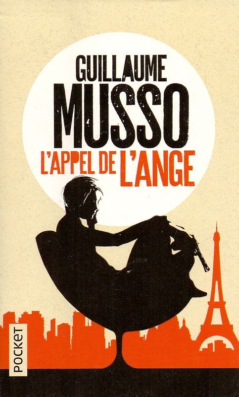 L'appel de l'ange - Guillaume Musso [Paperback]