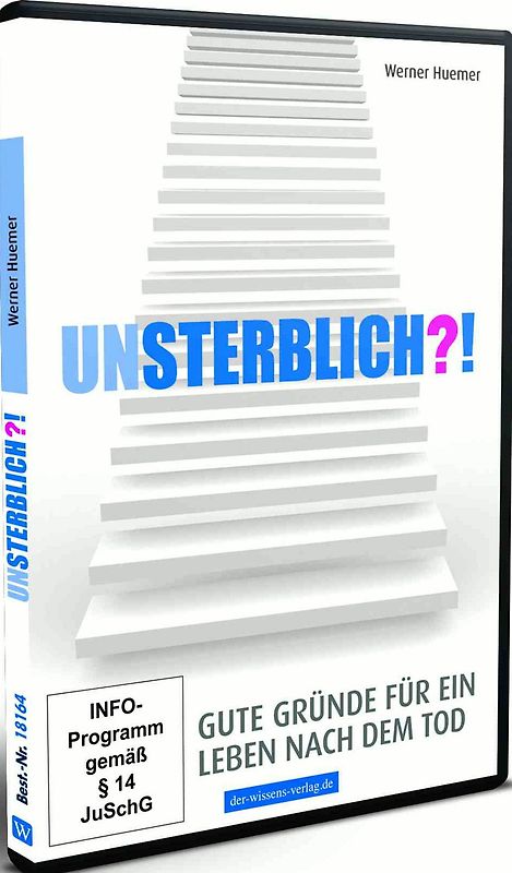 Unsterblich?! - Gute Gründe für ein Leben nach dem Tod DVD