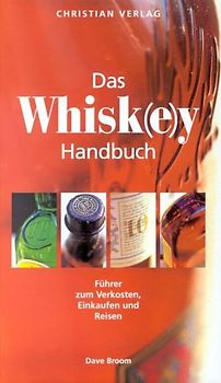 Das Whisk(e)y-Handbuch