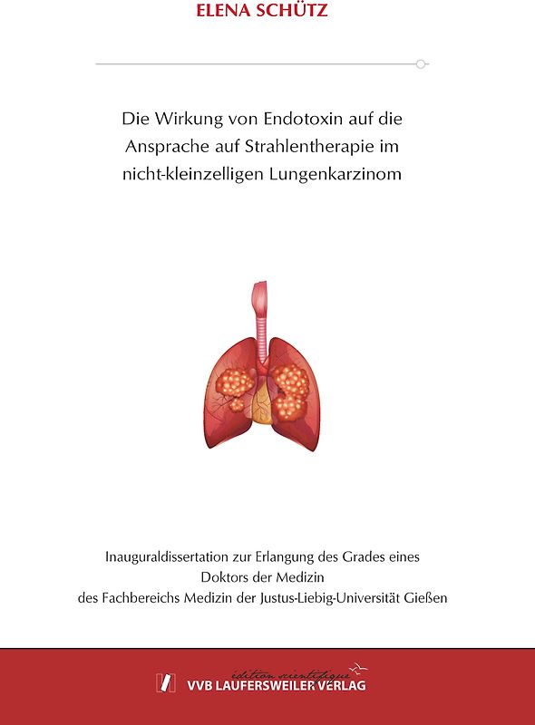 Die Wirkung von Endotoxin auf die Ansprache auf Strahlentherapie im nicht-kleinzelligen Lungenkarzinom