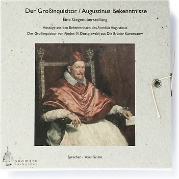 Augustinus’ 'Bekenntnisse' und Dostojewskijs 'Großinquisitor' − eine Gegenüberstellung