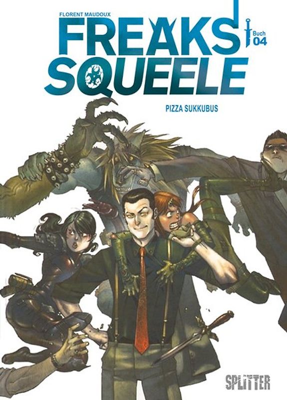 Freaks’ Squeele. Band 4