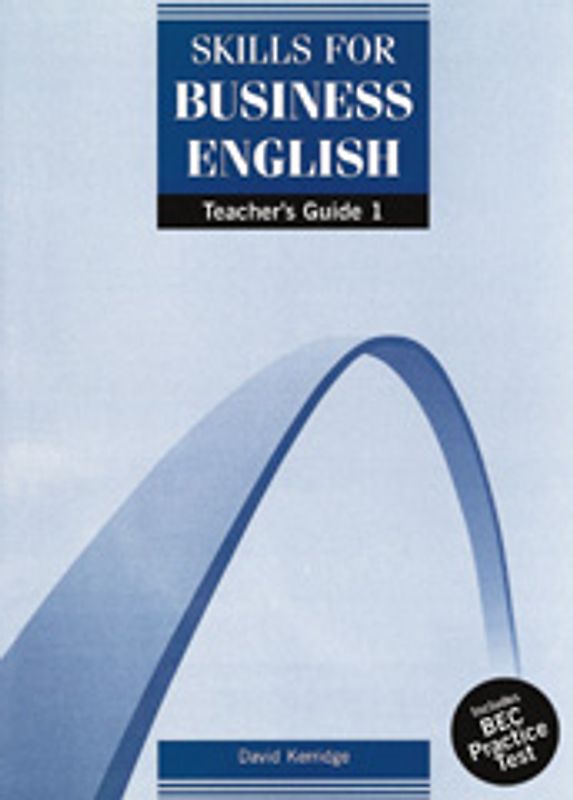 Skills for Business English. Teacher's Guide