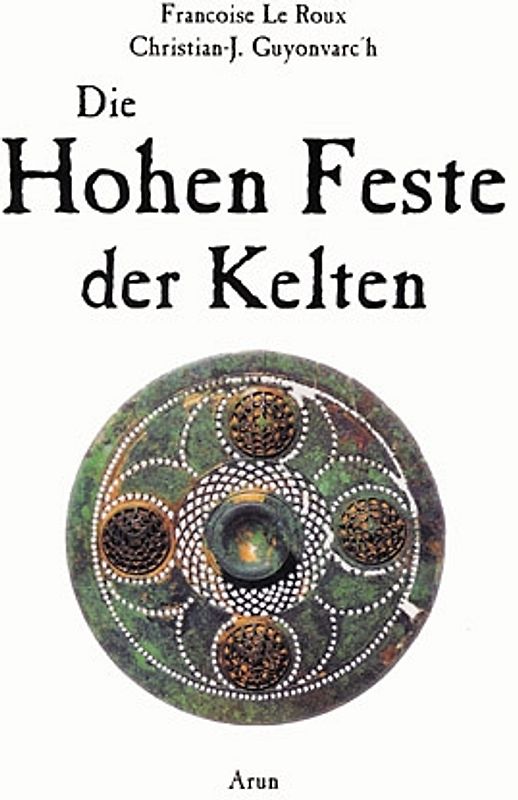 Die Hohen Feste der Kelten