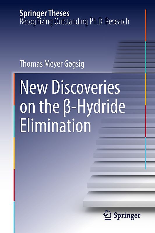 New Discoveries on the β-Hydride Elimination
