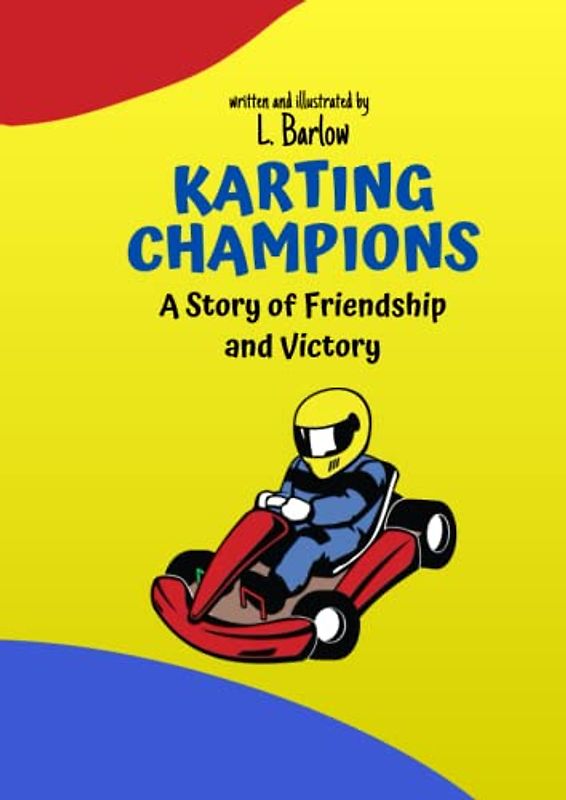 Karting Champions: A Story of Friendship and Victory