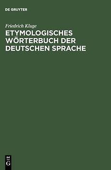 Etymologisches Wörterbuch der deutschen Sprache