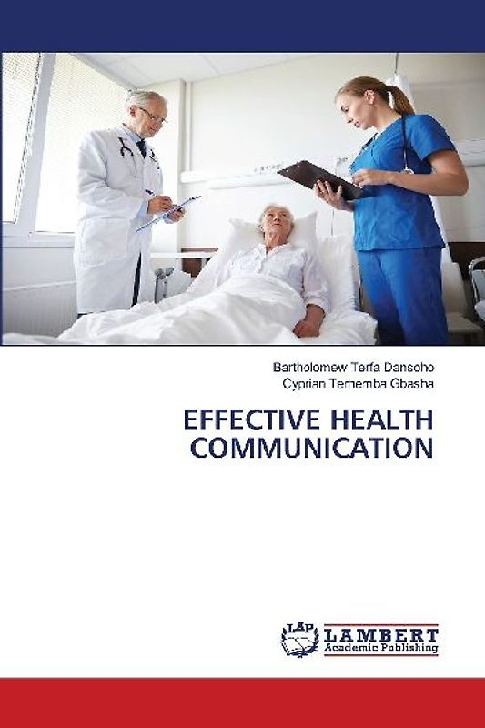 EFFECTIVE HEALTH COMMUNICATION