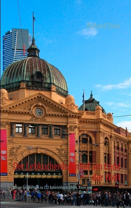 Der Lebkuchenbahnhof am Ende der Welt