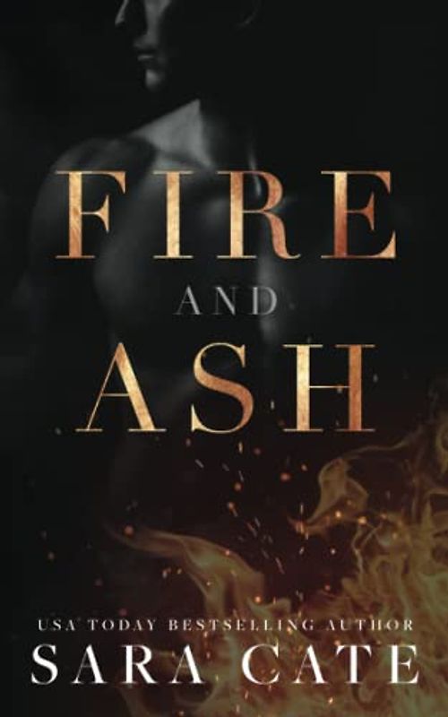 Fire and Ash