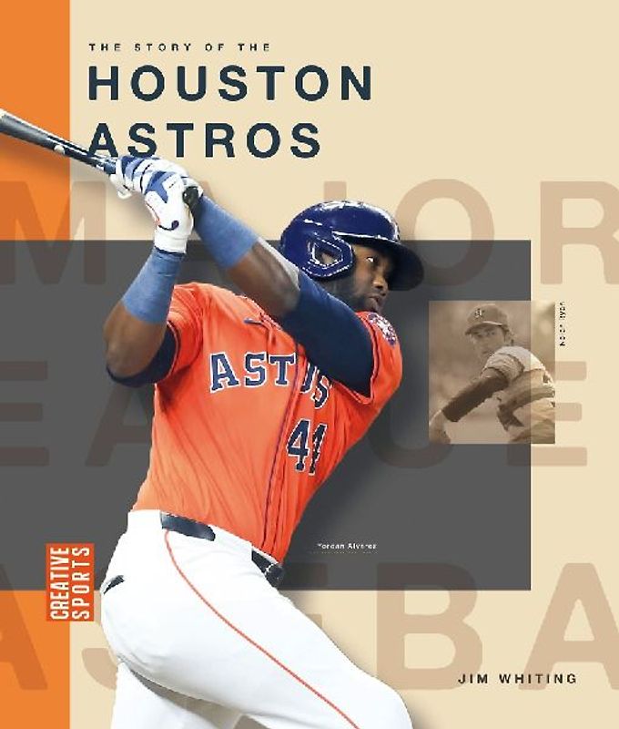 The Story of the Houston Astros