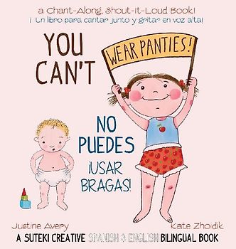 You Can't Wear Panties! / No puedes !usar bragas!