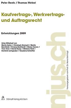 Kaufvertrags-, Werkvertrags- und Auftragsrecht, Entwicklungen 2009