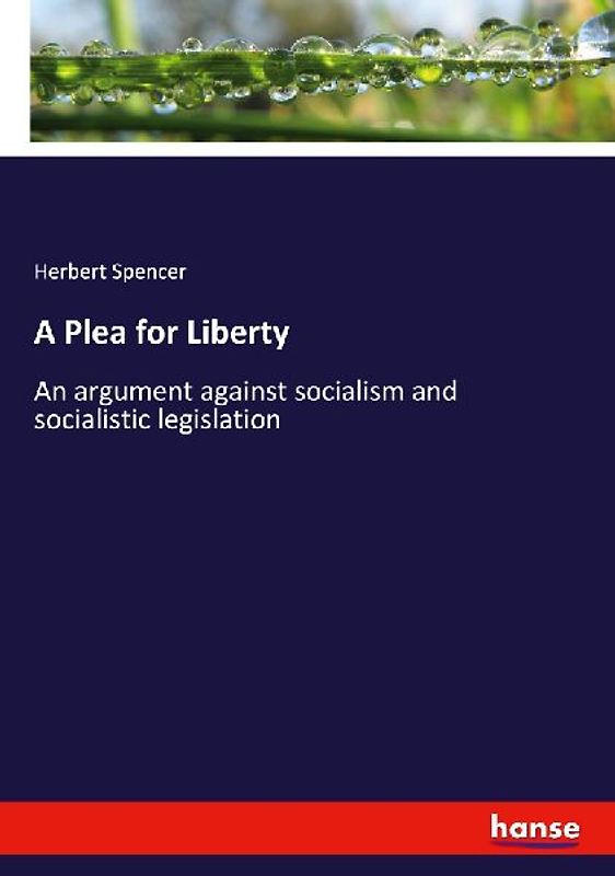 A Plea for Liberty
