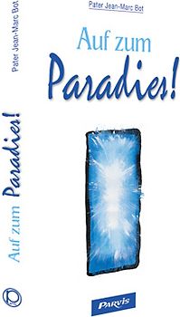 Auf zum Paradies!