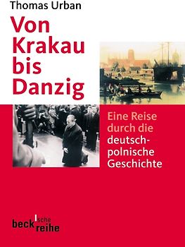 Von Krakau bis Danzig