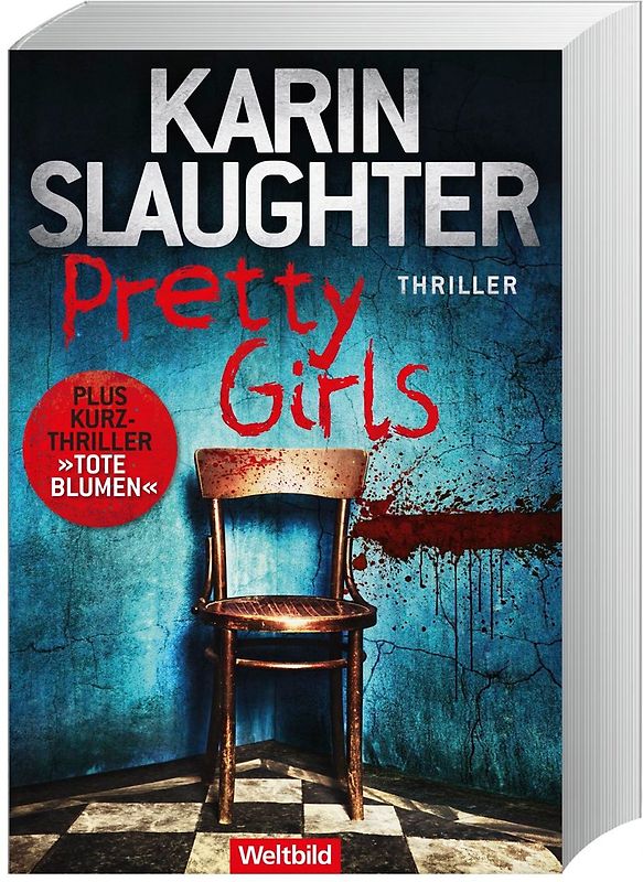 Pretty Girls - Karin Slaughter [Taschenbuch, Weltbild]