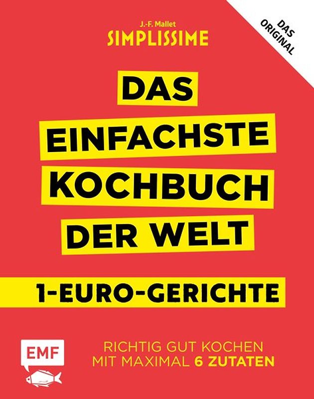 Simplissime – Das einfachste Kochbuch der Welt: 1-Euro-Gerichte