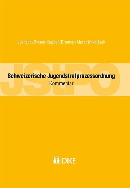 Schweizerische Jugendstrafprozessordnung (JStPO)