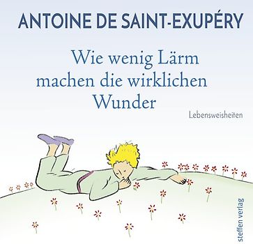 Wie wenig Lärm machen die wahren Wunder