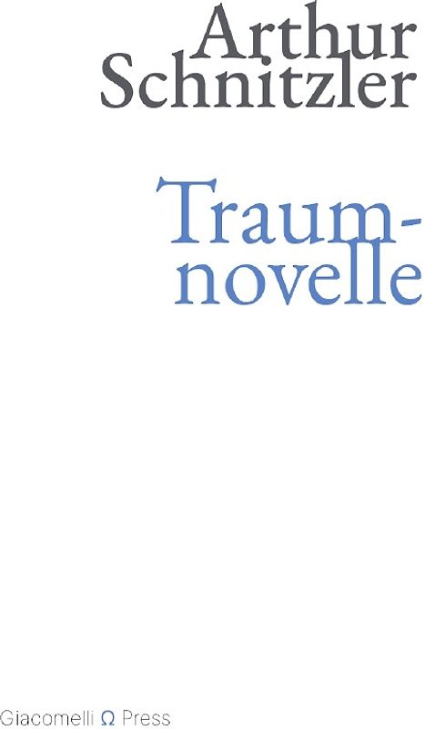 Giacomelli Press / Traumnovelle (Giacomelli Press)