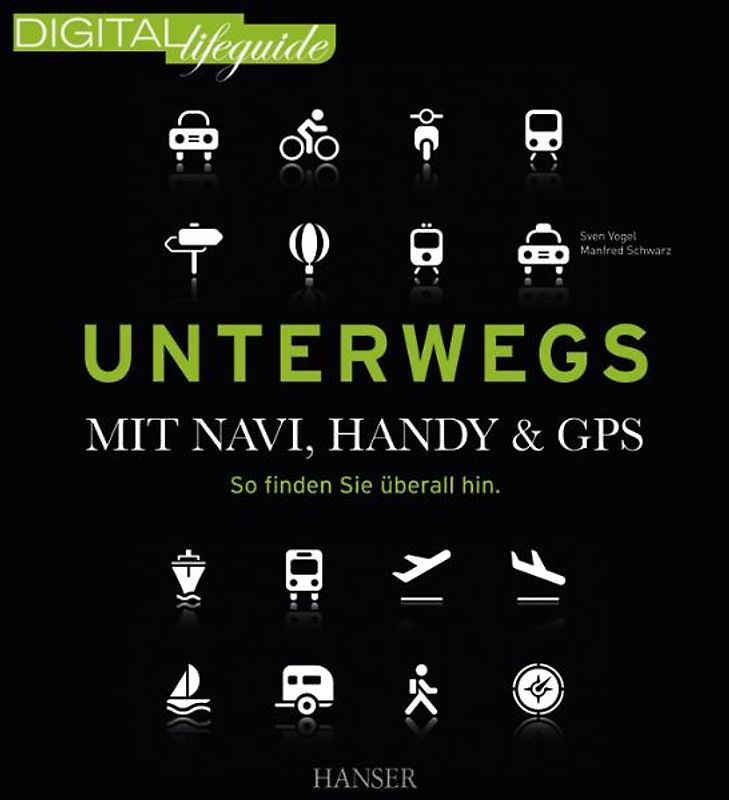 Unterwegs - mit Navi, Handy & GPS