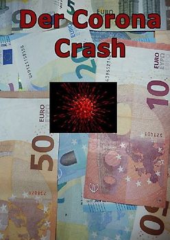 Der Corona Crash