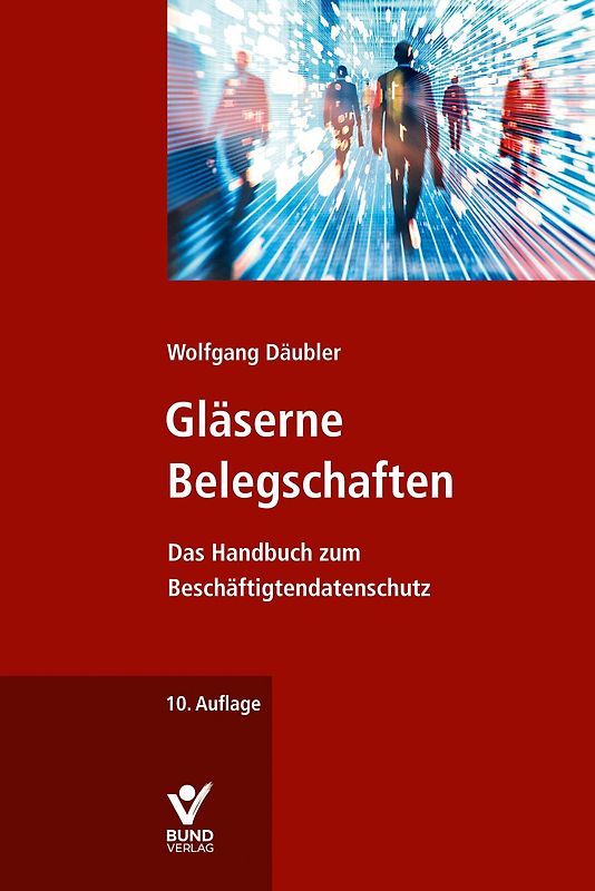 Gläserne Belegschaften