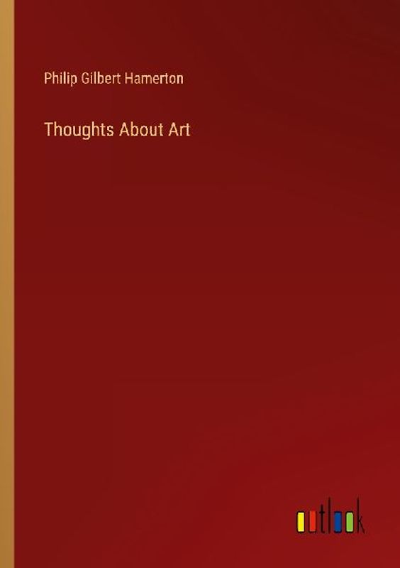 Thoughts About Art