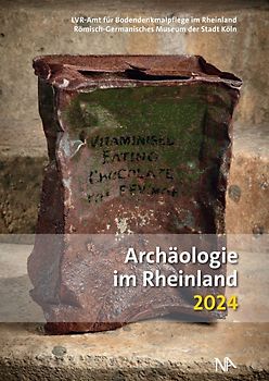 Archäologie im Rheinland 2024