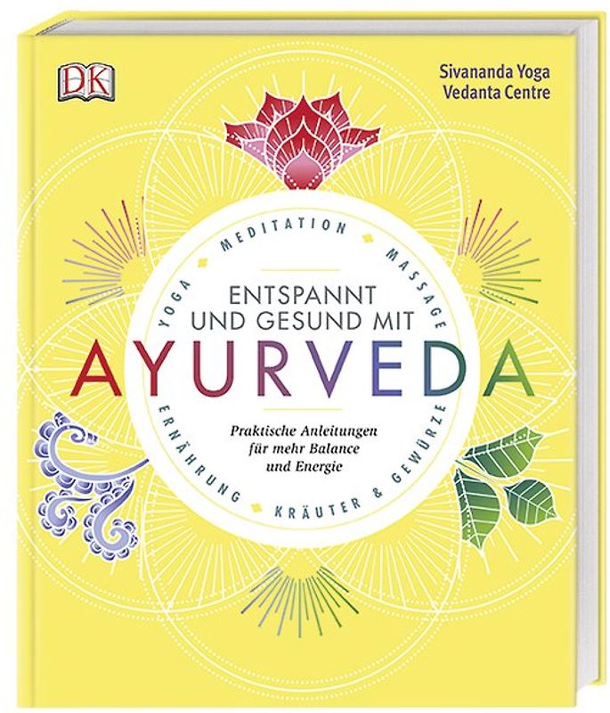 Gesund und entspannt mit Ayurveda