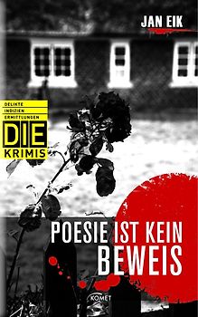 DIE Krimi - Poesie ist kein Beweis