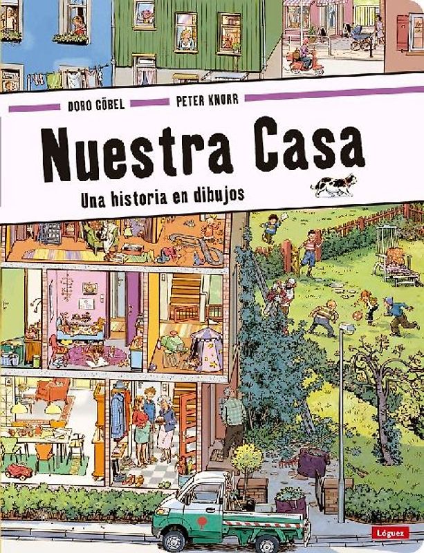 Nuestra casa. Una historia en dibujos