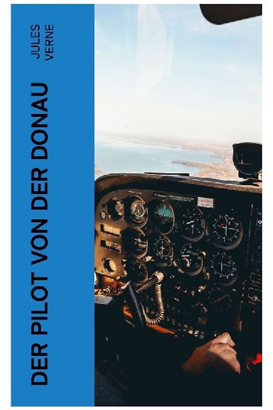 Der Pilot von der Donau