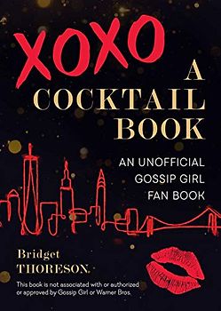 Xoxo, a Cocktail Book