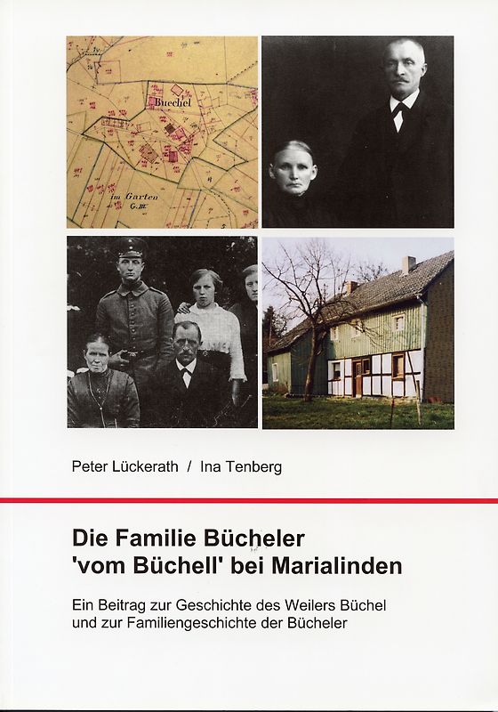 Die Familie Bücheler "vom Büchell" bei Marialinden