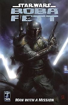 Star Wars. Boba Fett - Man with a Mission. - Thomas Andrews