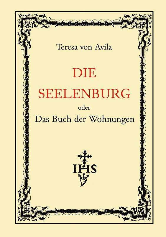 Die Seelenburg oder Das Buch der Wohnungen